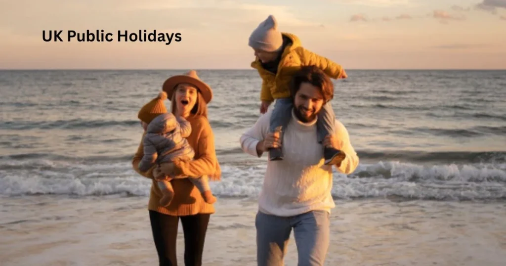 UK Public Holidays UK public holidays