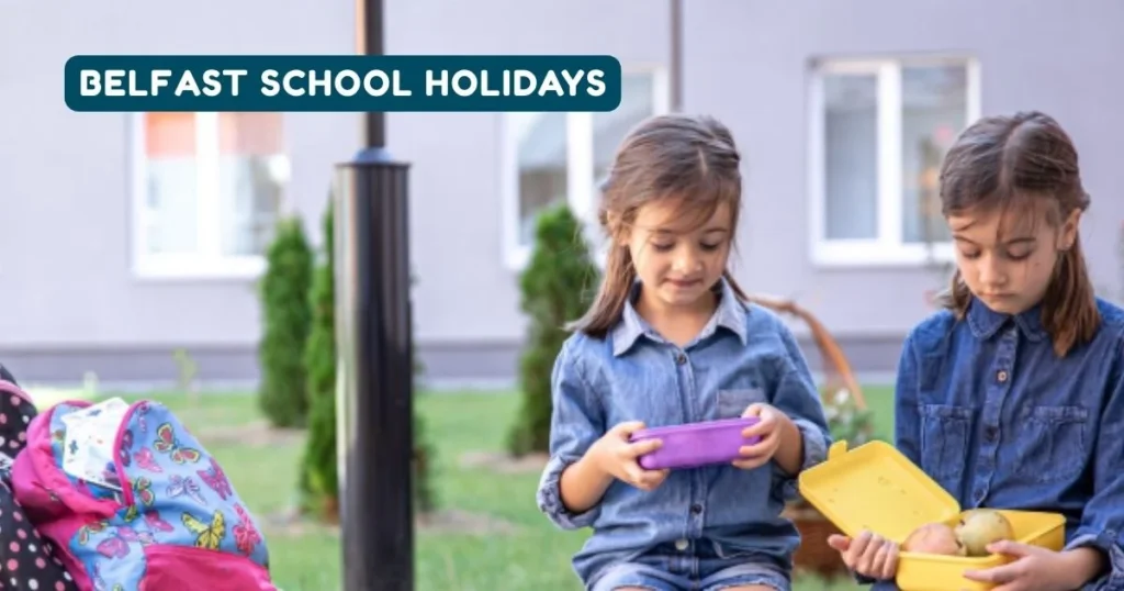 Belfast School Holidays and Term Dates
