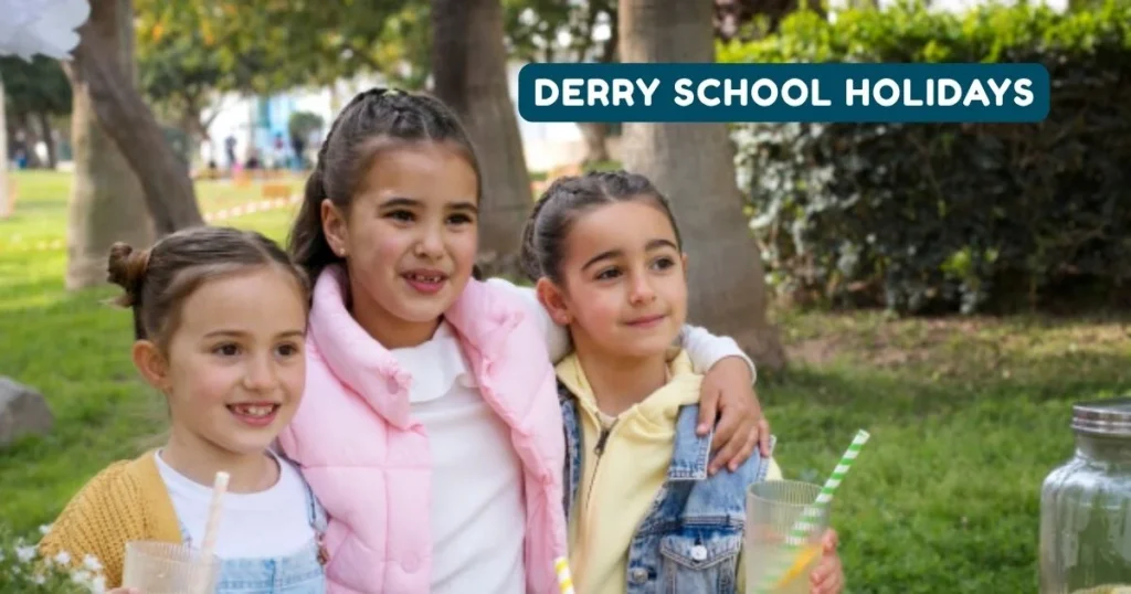 Derry School Holidays and Term Dates