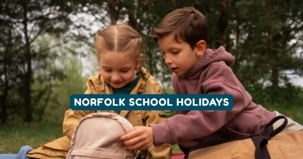 Norfolk School Holidays and Term Dates Norfolk School Holidays and Term Dates
