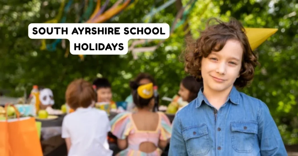 South Ayrshire School Holidays and Term Dates South Ayrshire School Holidays and Term Dates