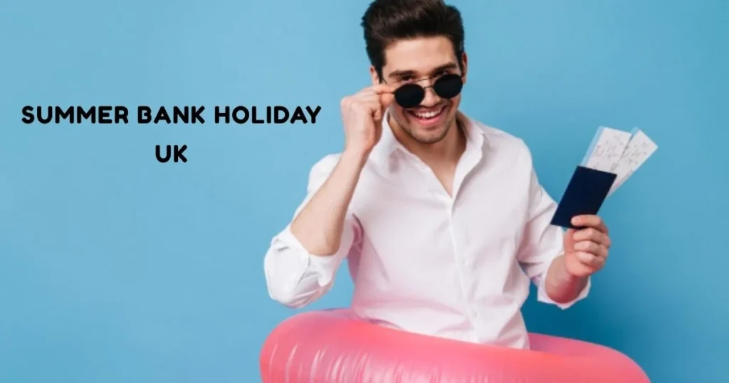 Summer Bank Holiday UK