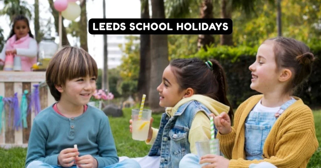 Leeds School Holidays and Term Dates
