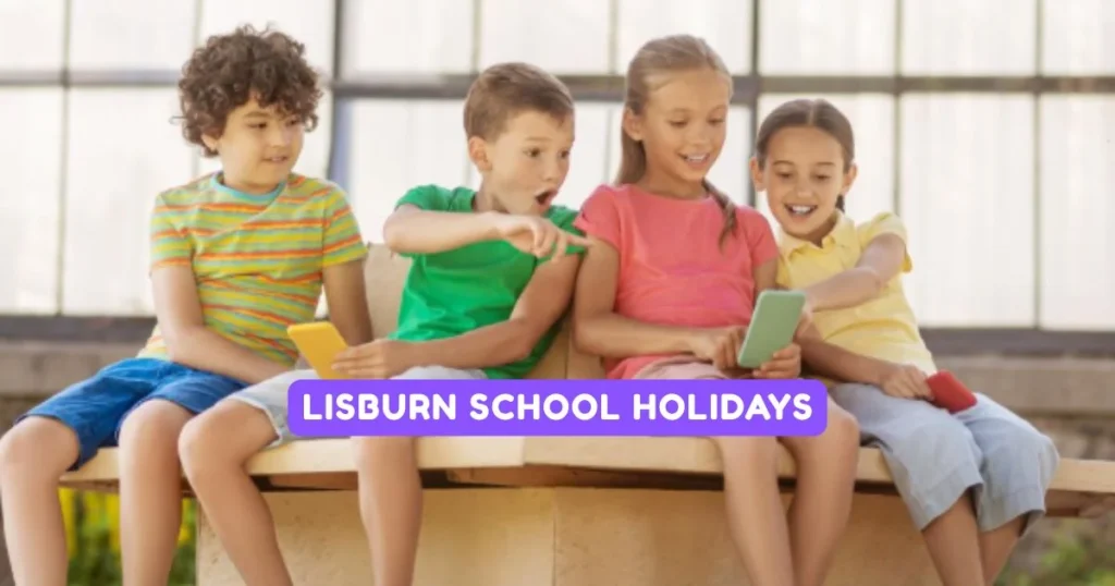 Lisburn School Holidays and Term Dates