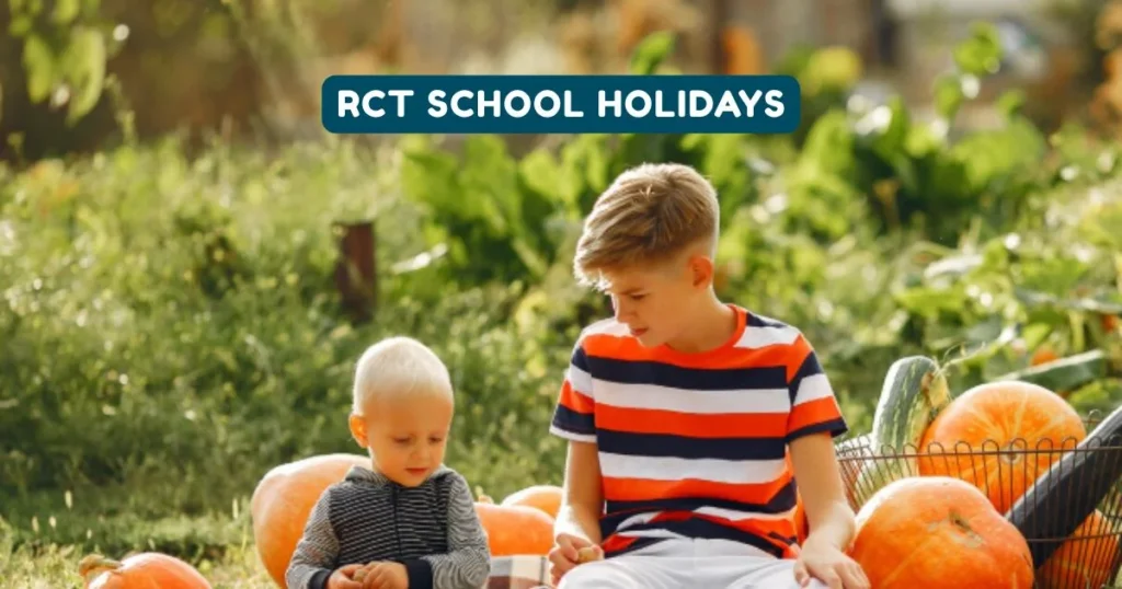 RCT School Holidays and Term Dates