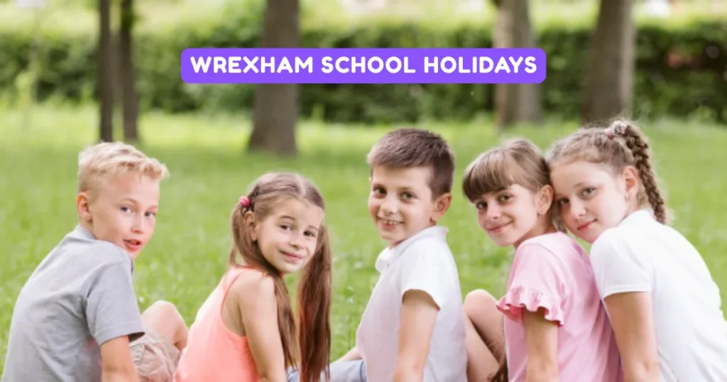 Wrexham School Holidays and Term Dates