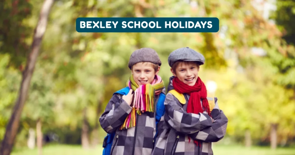 Bexley School Holidays and Term Dates Bexley School Holidays and Term Dates