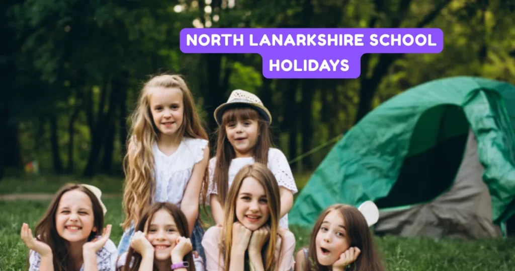 North Lanarkshire School Holidays and Term Dates North Lanarkshire School Holidays