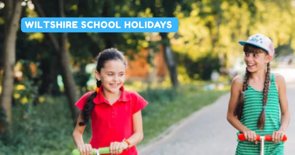 Wiltshire School Holidays and Term Dates Wiltshire School Holidays and Term Dates
