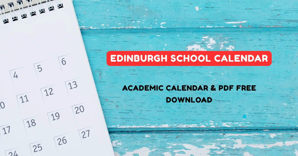 Edinburgh School Calendar PDF Free
