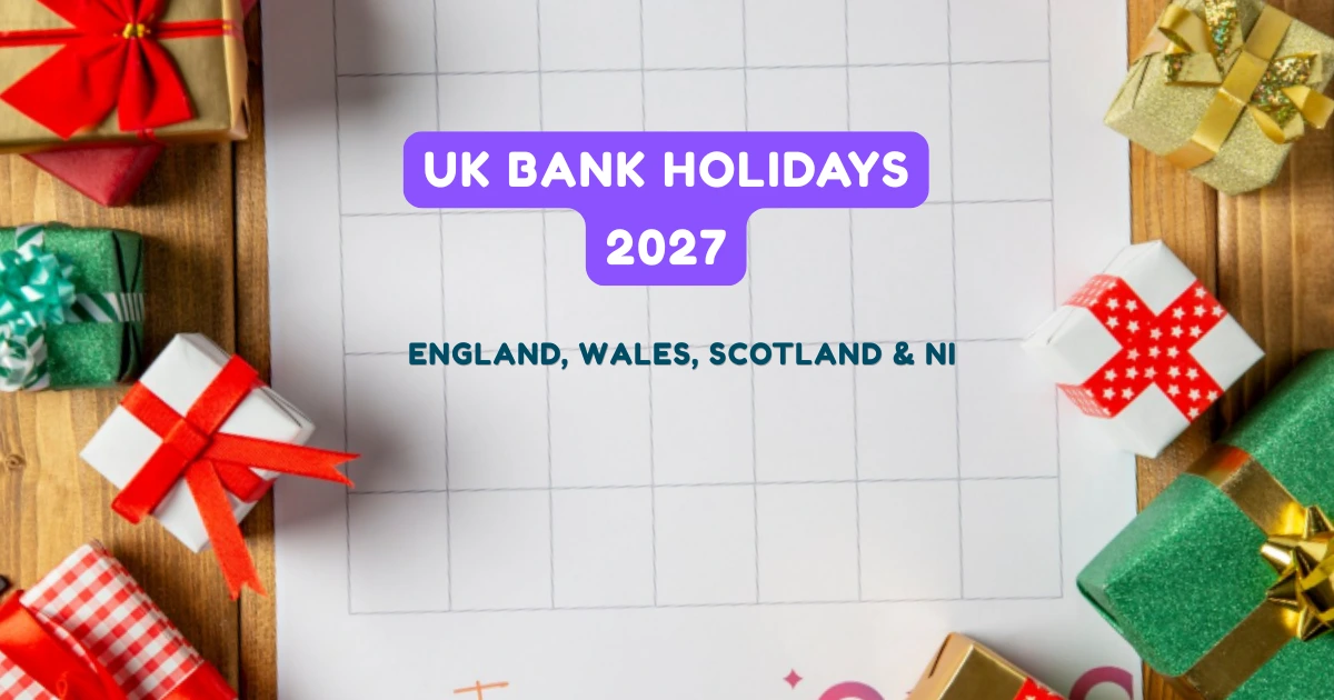 UK Bank Holidays 2027